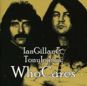 Gillan Ian Tony Iommi - Who Cares i gruppen Minishops / Tony Iommi hos Bengans Skivbutik AB (515070)