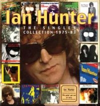 Hunter Ian - Singles Collection 1975-83 i gruppen VI TIPSER / Fredagsutgivelser / Fredag den 2:e Februari 2024 hos Bengans Skivbutik AB (515328)