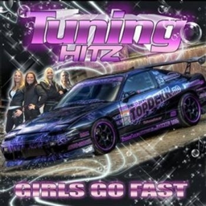 Various Artists - Tuning Hitz - Girls Go Fast Cd+Dvd i gruppen Externt_Lager / Naxoslager hos Bengans Skivbutik AB (515542)