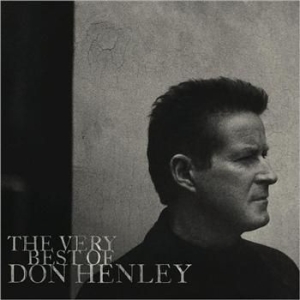 Don Henley - The Very Best Of i gruppen Aug3300 hos Bengans Skivbutik AB (515681)