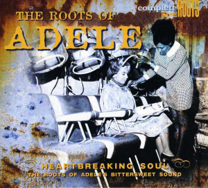 Various Artists - Roots Of Adele i gruppen CDK-07 hos Bengans Skivbutik AB (516111)