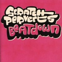 Various Artists - Scratch Perverts - Beatdown i gruppen CD / RnB-Soul hos Bengans Skivbutik AB (516328)