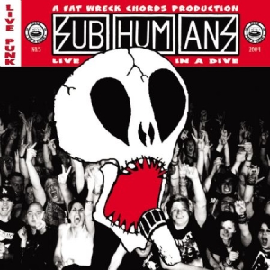 Subhumans - Live In A Dive i gruppen CD hos Bengans Skivbutik AB (517072)