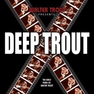 Trout Walter - Deep Trout i gruppen CD hos Bengans Skivbutik AB (517543)