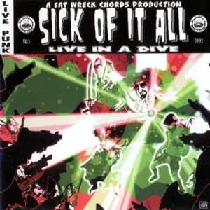 Sick Of It All - Live In A Dive i gruppen CD / Pop-Rock hos Bengans Skivbutik AB (517647)