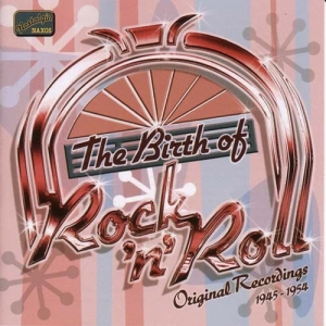 Various - The Birth Of Rock And Roll i gruppen CD hos Bengans Skivbutik AB (518275)