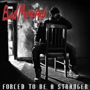 Bad Memories - Forced To Be A Stranger i gruppen VI TIPSER / Julegavetips CD hos Bengans Skivbutik AB (518436)