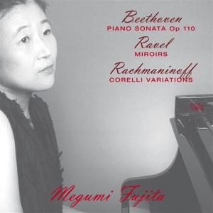 Fujita Megumi - Beethoven, Ravel & Rachmaninoff i gruppen VI TIPSER / Julegavetips CD hos Bengans Skivbutik AB (518795)