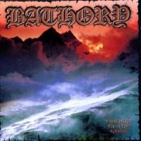 Bathory - Twilight Of The Gods i gruppen CD / Metal,Svensk FolkeMusikkk hos Bengans Skivbutik AB (518866)