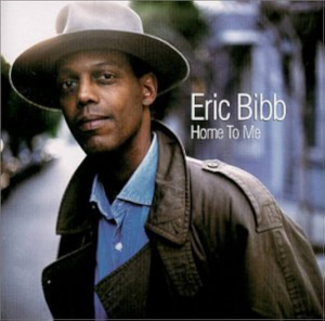 Eric Bibb - Home To Me i gruppen Minishops / Eric Bibb hos Bengans Skivbutik AB (518963)