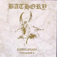 Bathory - Jubileum Vol 1 i gruppen CD / Metal,Svensk FolkeMusikkk hos Bengans Skivbutik AB (519186)