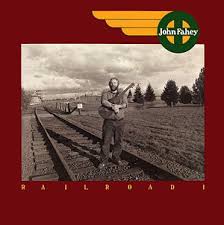 Fahey John - Railroad I i gruppen CD / Pop hos Bengans Skivbutik AB (519842)