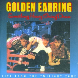 Golden Earring - Something Heavy Going Down i gruppen CD / Pop-Rock,Annet hos Bengans Skivbutik AB (521812)