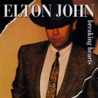 Elton John - Breaking Hearts i gruppen CD / Pop-Rock hos Bengans Skivbutik AB (522755)