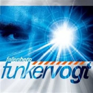 Funker Vogt - Fallen Hero i gruppen VI TIPSER / Julegavetips CD hos Bengans Skivbutik AB (524861)