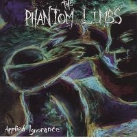 Phantom Limbs - Applied Ignorance (Re-Issue) i gruppen CD / Pop-Rock,Svensk FolkeMusikkk hos Bengans Skivbutik AB (525262)