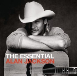 Jackson Alan - The Essential Alan Jackson i gruppen CD / Best Of,Country hos Bengans Skivbutik AB (525370)