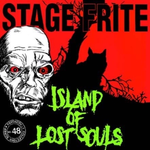 Stage Frite - Island Of Lost Souls i gruppen CD / Rock hos Bengans Skivbutik AB (526221)