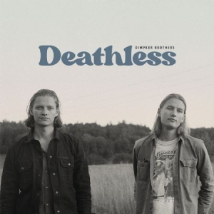 Dimpker Brothers - Deathless i gruppen VINYL / Pop-Rock,Svensk FolkeMusikkk hos Bengans Skivbutik AB (526978)