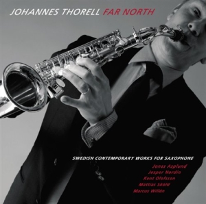 Johannes Thorell - Far North i gruppen cdonuppdat / CDON Jazz Klassisk NX hos Bengans Skivbutik AB (527058)