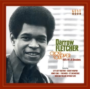 Fletcher Darrow - Crossover Records: 1975-79 L A Soul i gruppen CD / Pop-Rock,RnB-Soul hos Bengans Skivbutik AB (527069)