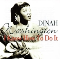 Washington Dinah - I Know How To Do It i gruppen VI TIPSER / Julegavetips CD hos Bengans Skivbutik AB (527128)