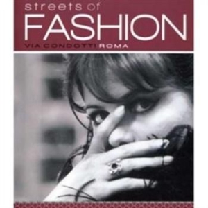 Various Artists - Streets Of Fashion Roma i gruppen Externt_Lager / Naxoslager hos Bengans Skivbutik AB (527479)