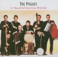 The Pogues - If I Should Fall From Grace With God i gruppen Labels /  hos Bengans Skivbutik AB (528672)