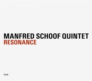 Manfred Schoof Quintet - Resonance i gruppen VI TIPSER / Klassiska lablar / ECM Records hos Bengans Skivbutik AB (528844)