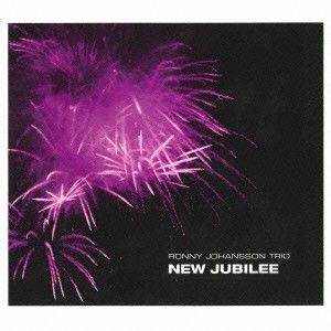 RONNY JOHANSSON TRIO - New jubilee i gruppen CD / CD Jazz hos Bengans Skivbutik AB (528934)