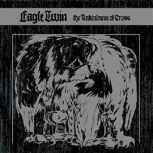 Eagle Twin - Unkindness Of Crows The i gruppen CD / Metal hos Bengans Skivbutik AB (528999)