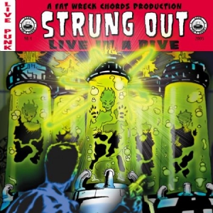 Strung Out - Live In A Dive i gruppen CD / Pop-Rock hos Bengans Skivbutik AB (529290)