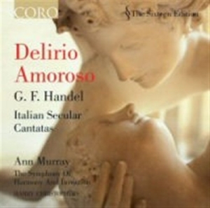 Handel G F - Delirio Amoroso - Secular Cantatas i gruppen VI TIPSER / Julegavetips CD hos Bengans Skivbutik AB (531485)