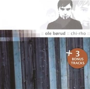 Ole Börud - Chi Rho i gruppen CD / Annet hos Bengans Skivbutik AB (531526)