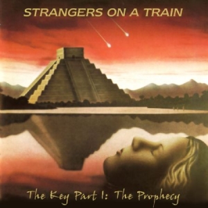 Strangers On A Train - Key Part 1:The Prophecy i gruppen CD / Metal/ Heavy metal hos Bengans Skivbutik AB (532060)