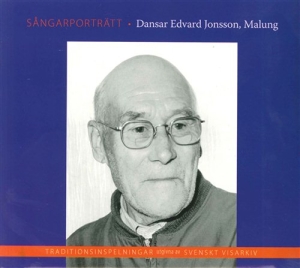 Dansar Edvard Jonsson - Sångarporträtt i gruppen CD / Elektroniskt,Svensk FolkeMusikkk hos Bengans Skivbutik AB (532378)