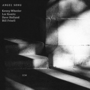 Wheeler Kenny - Angel Song i gruppen VI TIPSER / Klassiska lablar / ECM Records hos Bengans Skivbutik AB (533341)