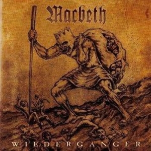 Macbeth - Wiederganger i gruppen CD / Metal/ Heavy metal hos Bengans Skivbutik AB (533394)