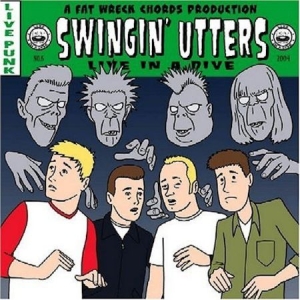 Swingin' Utters - Live In A Dive i gruppen CD / Pop-Rock hos Bengans Skivbutik AB (534426)