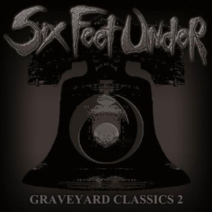 Six Feet Under - Grave Yard Classics 2 i gruppen CD / Metal/ Heavy metal hos Bengans Skivbutik AB (534843)