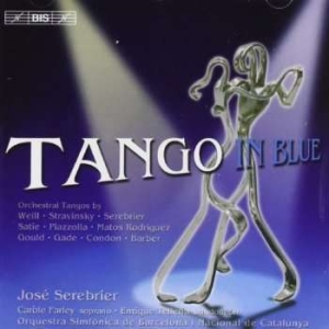 Serebrier/Farley/Barcelona - Tango In Blue (Orch. Tangos) i gruppen VI TIPSER / Julegavetips CD hos Bengans Skivbutik AB (535839)