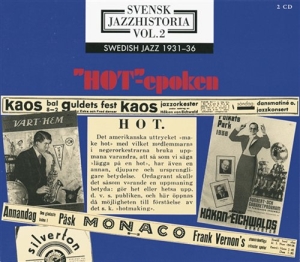 Blandade Artister - Svensk Jazzhistoria Vol 2 Hot-Epoke i gruppen CD / Jazz hos Bengans Skivbutik AB (536526)