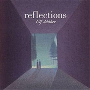 Adåker Ulf - Reflections i gruppen CD hos Bengans Skivbutik AB (536626)