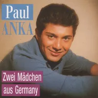 Paul Anka - Zwei Maedchen Aus Germ i gruppen VI TIPSER / Julegavetips CD hos Bengans Skivbutik AB (536627)