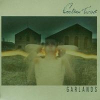 Cocteau Twins - Garlands i gruppen CD / Pop-Rock hos Bengans Skivbutik AB (537498)