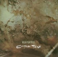 Cocteau Twins - Head Over Heels i gruppen CD / Pop-Rock hos Bengans Skivbutik AB (537553)