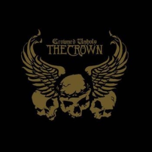 Crown The - Crowned Unholy (Cd + Dvd) i gruppen CD / Metal/ Heavy metal hos Bengans Skivbutik AB (537655)