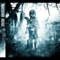 MACHINE HEAD - THROUGH THE ASHES OF EMPIRES i gruppen CD / Metal hos Bengans Skivbutik AB (537787)