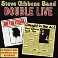 Gibbons Steve - Double Live i gruppen CD hos Bengans Skivbutik AB (537941)