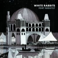 White Rabbits - Fort Nightly i gruppen CD / Pop-Rock hos Bengans Skivbutik AB (538260)